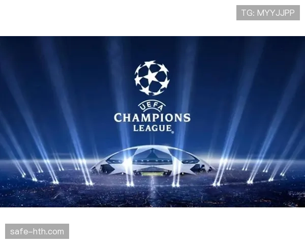 政策前瞻：欧足联研讨2027年欧冠改制，小组赛或引入“风格积分”系数